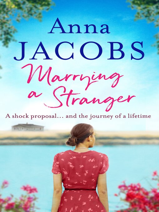 Title details for Marrying a Stranger by Anna Jacobs - Available